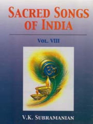 cover image of Sacred Songs of India, Volume VIII